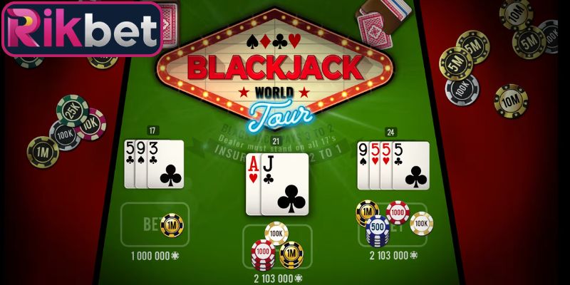 Blackjack Rikbet - Chinh Phục Game Bài Hấp Dẫn Hàng Đầu 3 Ưu điểm khi lựa chọn tham gia Blackjack Rikbet
