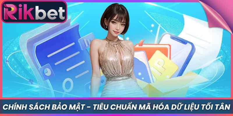 Chính Sách Bảo Mật 1 Chính Sách Bảo Mật - Tiêu Chuẩn Mã Hóa Dữ Liệu Tối Tân