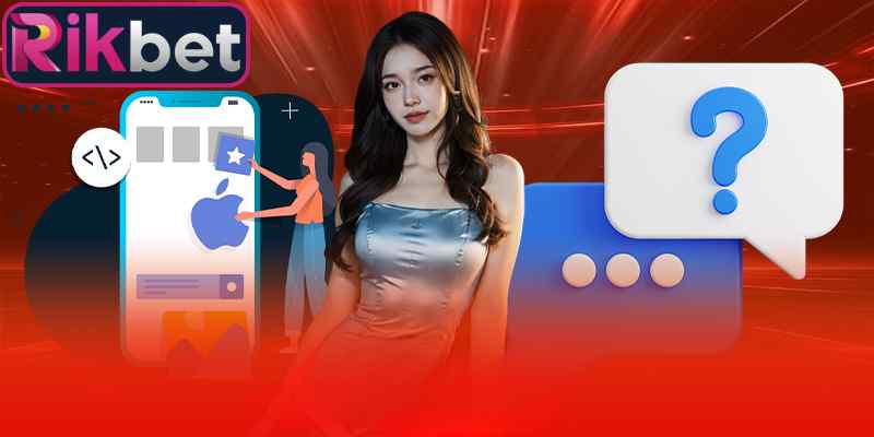 Tải App Rikbet 3 Người chơi có trải nghiệm mượt mà khi tải app